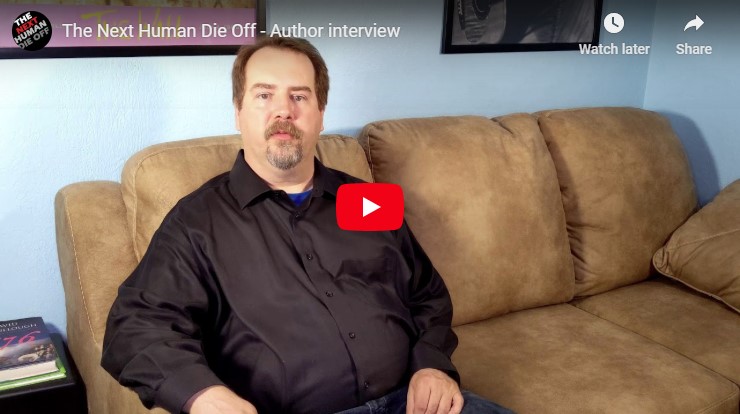 Video Interview with Robert Chapman, Author of The Next Human Die Off